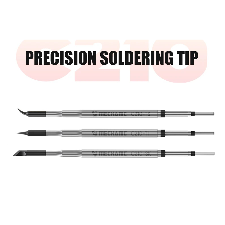 MECHANIC C210-TI/TS/SK Precision Soldering Tip for T210-A/NA T26/T26D Welding Handle Soldering Station Welding Repair Tip Tool